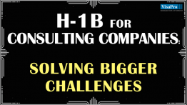 Challenges For Consulting Companies Filing H1B Visa.