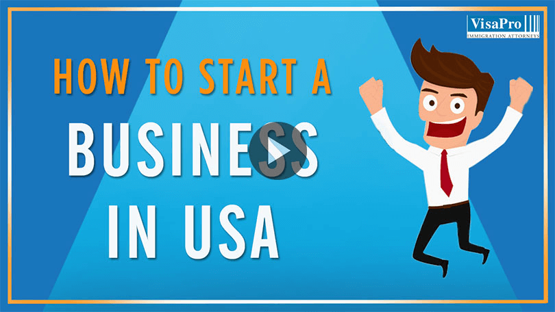 How To Start A Business In USA For Foreigners?