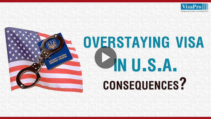 Do You Know The Consequences of Overstaying A Visa In The US?
