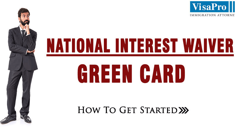 All About EB2 NIW Green Card Process.