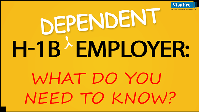 H1B Dependent Employer Requirements