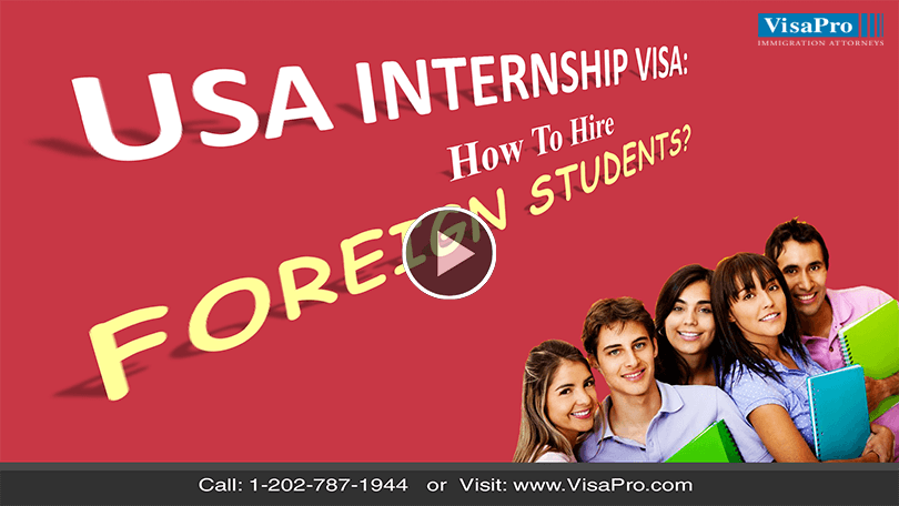 USA Internship Visa For Foreign Students
