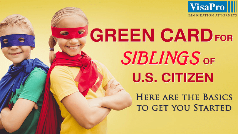 Green Card: How A US Citizen Can Apply For Siblings?