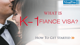 How To Get Started With K1 Fiancee Visa Process?
