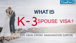 All About K3 Spouse Visa Eligibility And Process.