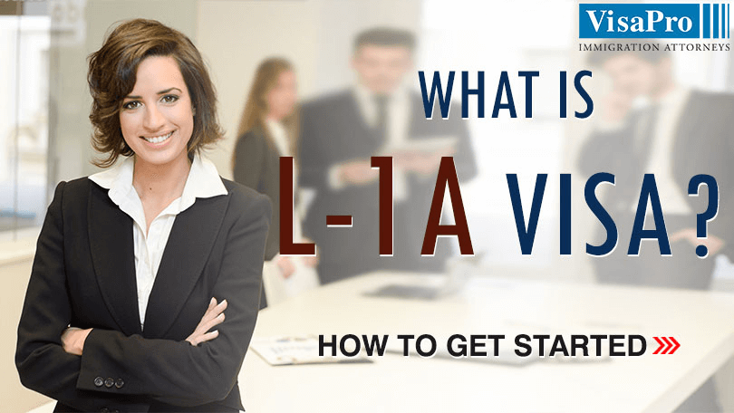 L1A Visa Eligibility And Filing Procedures.