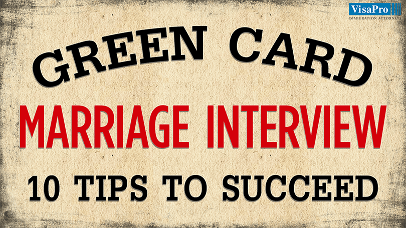 Green Card Marriage Interview Experience Tips