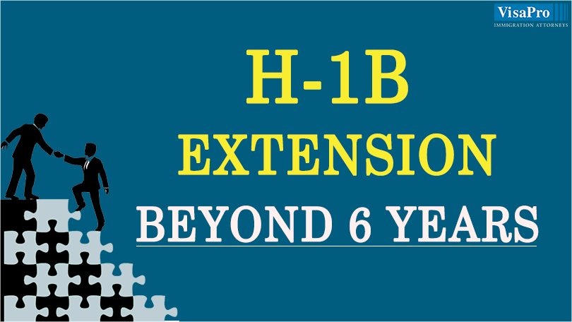 How To Get H1B Extension After 6 Years.