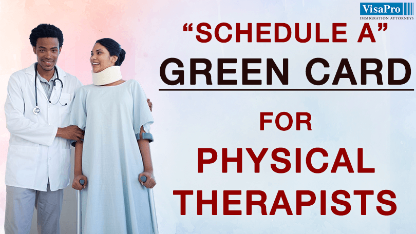 How To Secure A Physical Therapist Green Card?