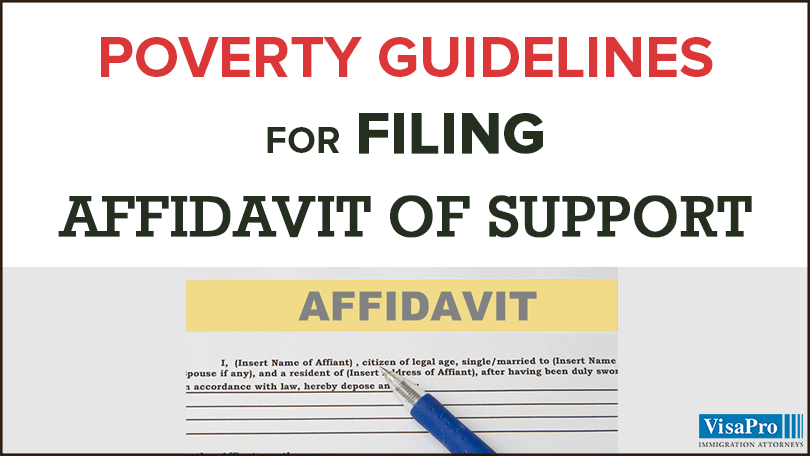 Significance Of Affidavit Of Support Poverty Guidelines For Immigration Filings.