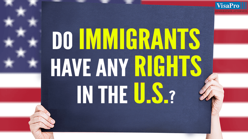 Tips To Effectively Enforce Immigrant Rights In USA.