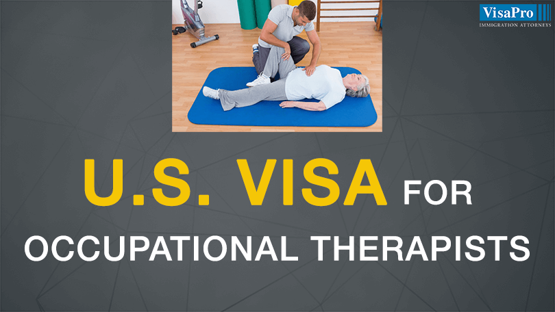US Visa Options For Occupational Therapists.