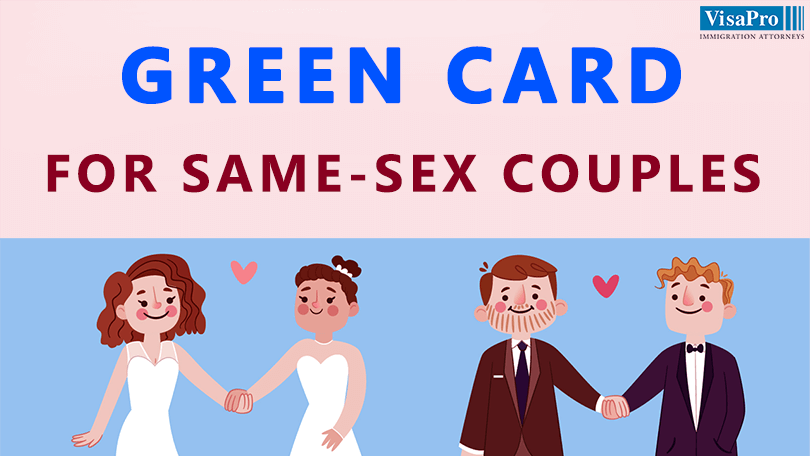 Benefits Of Same Sex Marriage Based Green Card.