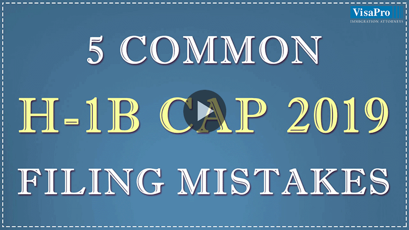 How To Overcome The 2018 H1B Cap Filing Mistakes.