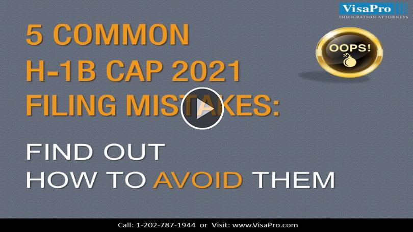 All About USCIS H1B Cap 2021 Filing Mistakes.