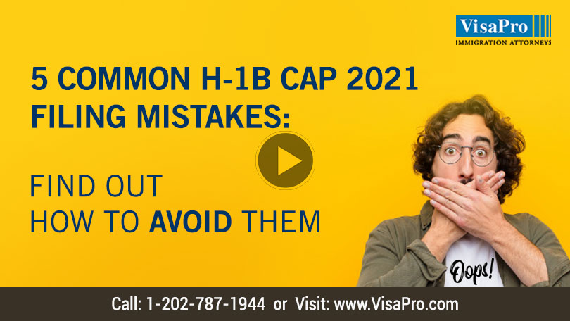How To Overcome The 2020 H1B Cap Filing Mistakes.