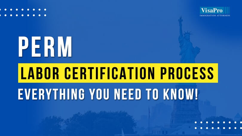 How To Get Green Card Through PERM Labor Certification Process