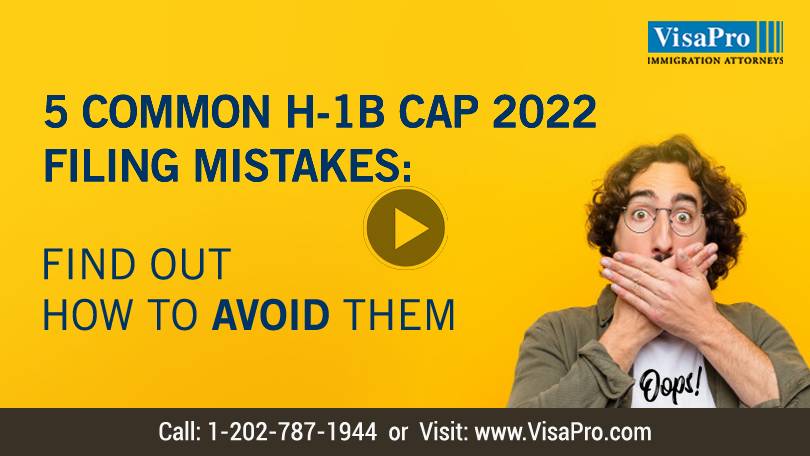How To Overcome The 2021 H1B Cap Filing Mistakes.