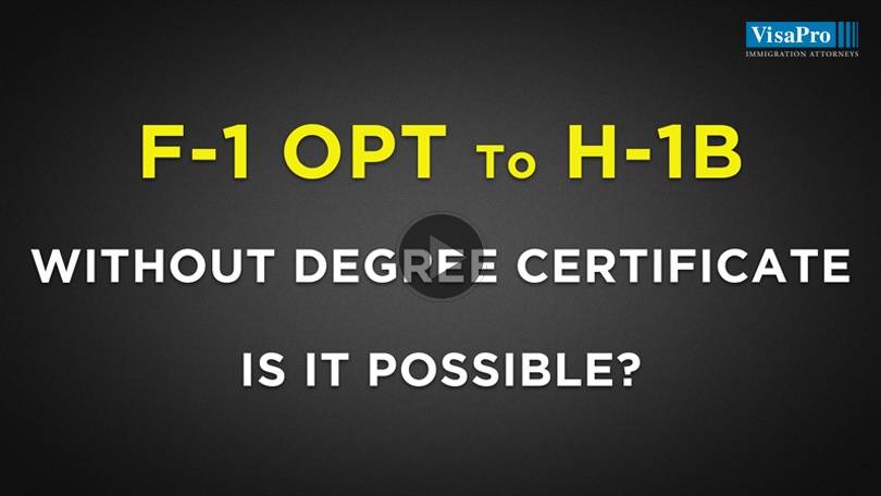 Webinar - F1 Visa OPT To H1B Visa Without Degree Certificate