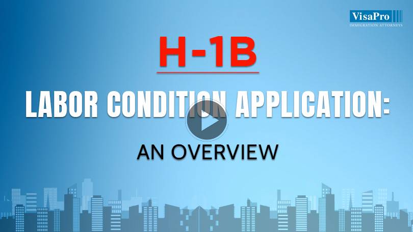 All About H1B Labour Condition Application