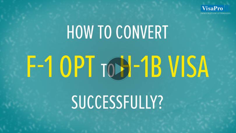 How To Convert F1 Visa To H1B Visa Successfully