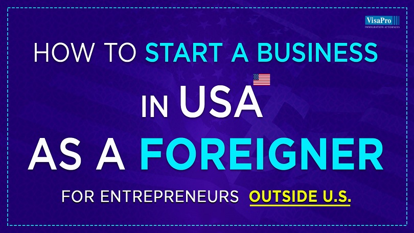 Setting Up A Company In USA By Foreigner