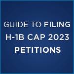Practical Guide To Filing H1B Visa 2023 Petitions