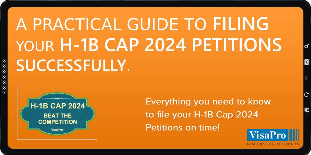 Ebook: Filing H1B Cap 2024 Petition