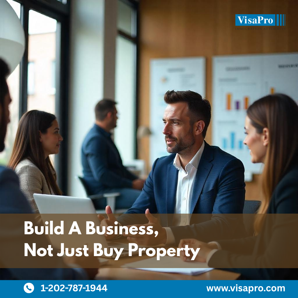 Turn Real Estate Into a Visa-Eligible Business
