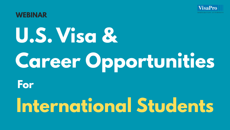 U.S. Visa & Career Opportunities for International Students
