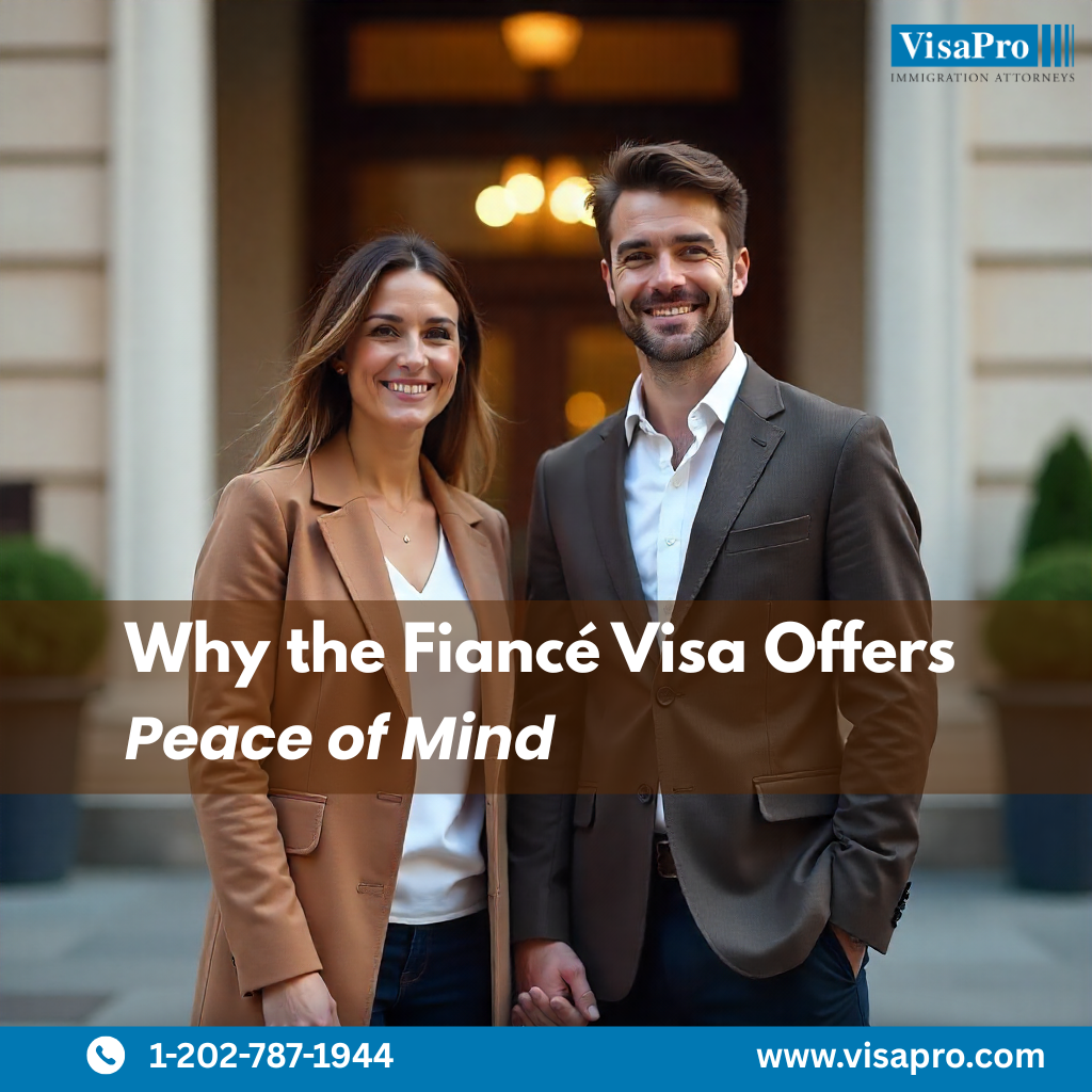 Fiancé Visa Brings Legal Clarity, Not Guesswork