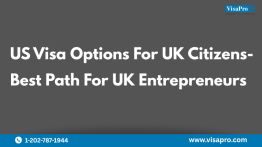 US Visa Options For UK Citizens: Best Path For UK Entrepreneurs