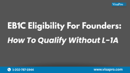 EB1C Eligibility For Founders: How To Qualify Without L-1A