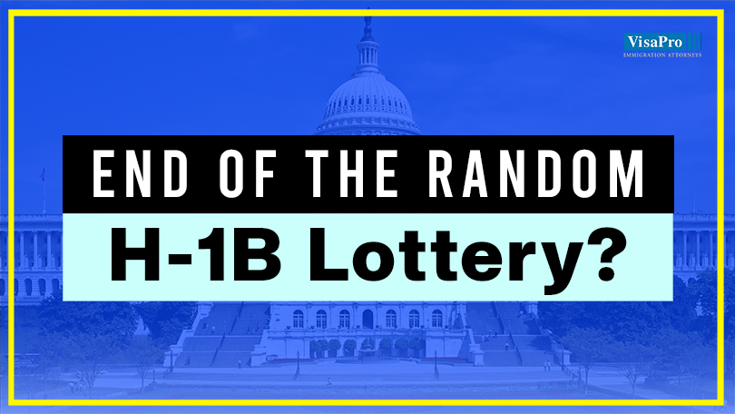 End of the Random H-1B Lottery?