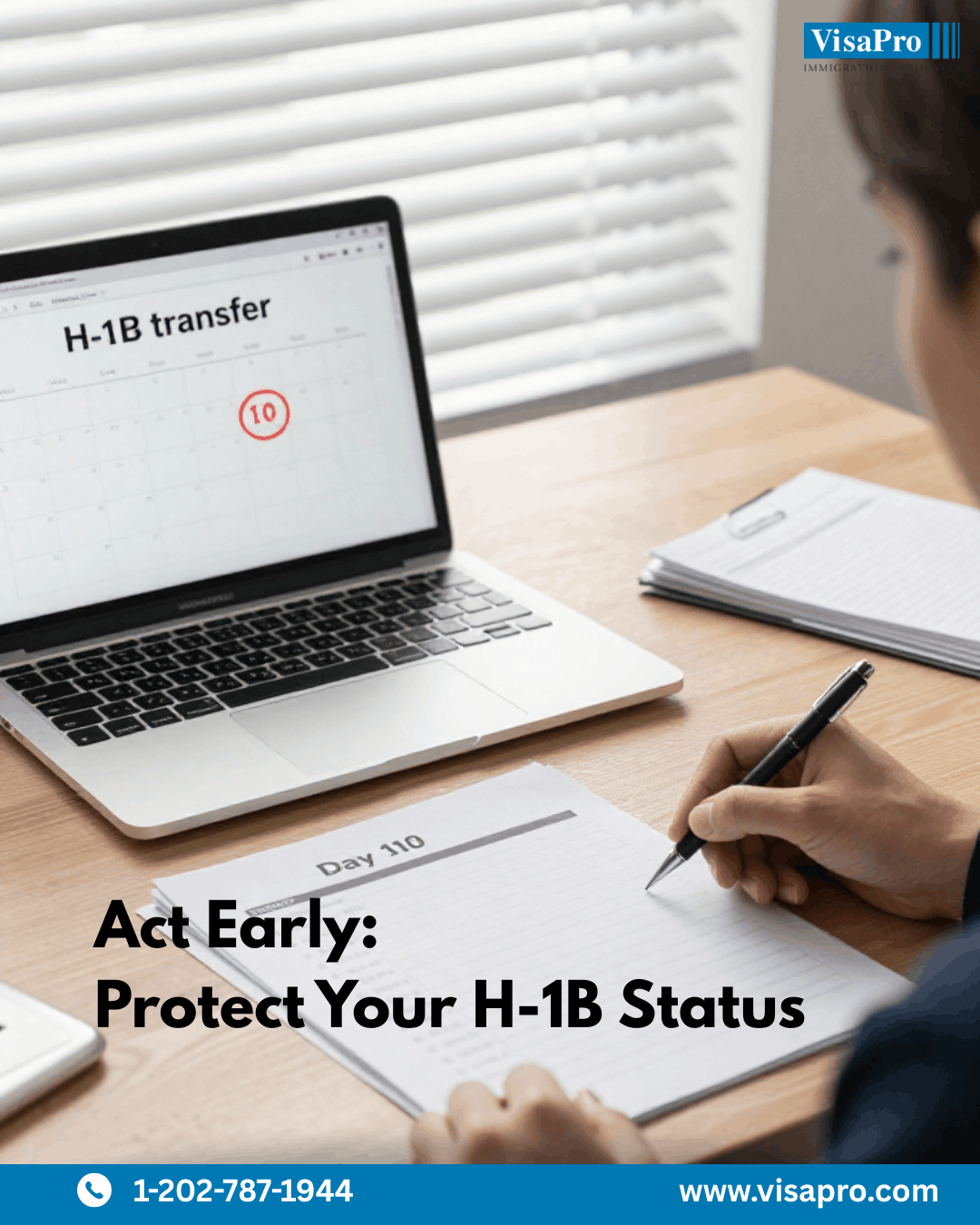 Act early to protect your H-1B termination status